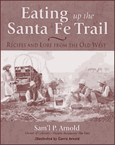 Eating up the Santa Fe Trail