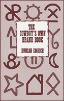 The Cowboy's Own Brand Book