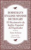 The Horseman's English/Spanish Dictionary