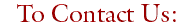 How To Contact Us